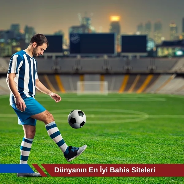 Dünyanın En iyi Bahis Siteleri